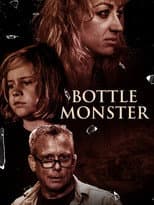 Poster for Bottle Monster