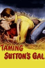 Poster for Taming Sutton’s Gal