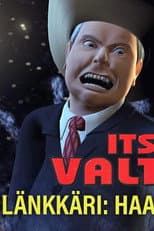 Poster for Itse valtiaat -länkkäri: Haaveratsastajat