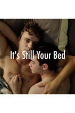 Poster for It's Still Your Bed