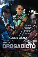 Poster for Drogadicto