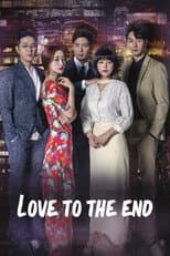 Poster for Love To The End