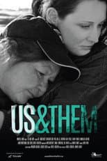 Poster for Us and Them