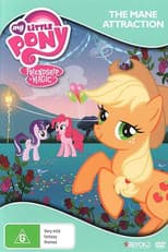 Poster for My Little Pony Friendship is Magic: The Mane Attraction