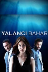 Poster for Yalancı Bahar