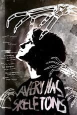 Poster for Avery Has Skeletons