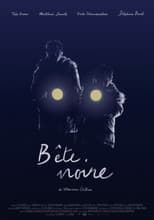 Poster for Bête Noire