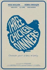 Poster for Three Chicken Dinners