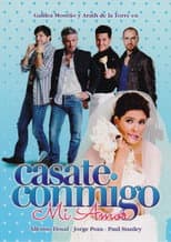 Poster for Cásate conmigo, mi amor