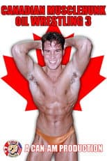 Poster for Canadian Musclehunk Oil Wrestling 3