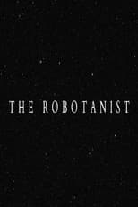 Poster for The Robotanist