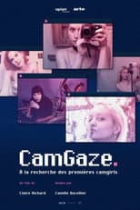 Poster for Cam Gaze - À la recherche des premières "camgirls"
