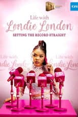 Poster for Life with Londie London