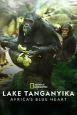 Poster for Lake Tanganyika: Africa's Blue Heart