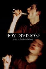 Poster for Joy Division (A Film by Malcolm Whitehead)
