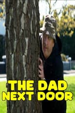 Poster for The Dad Next Door