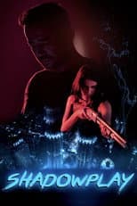 Poster for Shadowplay