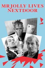 Poster for Mr Jolly Lives Next Door