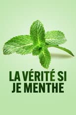 Poster for La vérité si je menthe