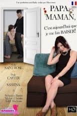 Poster for Papa, maman, cest aujourdhui que je me fais baiser