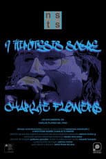 Poster for Nine Hypotheses about Charlie Flowers