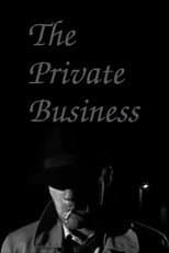 Poster for The Private Business