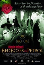 Poster for Red Roses and Petrol