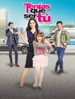 Poster for Tenías que ser Tú