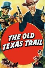 Poster for The Old Texas Trail