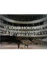 Poster for Vladimir Horowitz: A Television Concert at Carnegie Hall