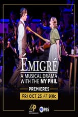 Poster for Émigré: A Musical Drama with the NY Philharmonic