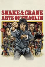 Poster for Snake & Crane Arts of Shaolin