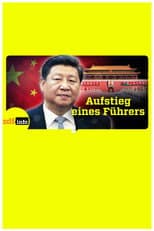 Poster for Xi Jinpings Weg zur Macht