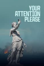 Poster for Your Attention Please