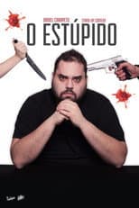 Poster for Daniel Carapeto: O Estúpido