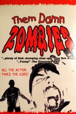 Poster for Them Damn Zombies