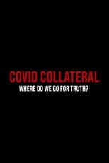 Poster for Covid Collateral