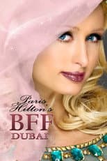 Poster for Paris Hilton's My New BFF Dubai