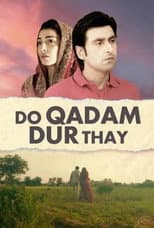 Poster for Do Qadam Door Thay