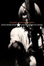 Poster for Tom Petty & the Heartbreakers - High Grass Dogs - Live from the Fillmore