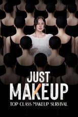 Poster for JUST MAKEUP
