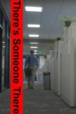Poster for There's Someone There