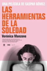 Poster for Las Herramientas de la Soledad