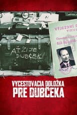 Poster for Vycestovacia doložka pre Dubčeka