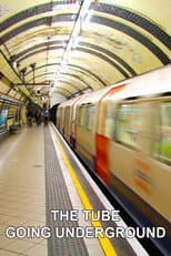 Poster for The Tube: Going Underground