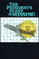Poster for The President's Plane Is Missing