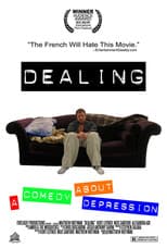 Poster for Dealing