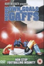 Poster for Rory McGrath's More Own Goals and Gaffs