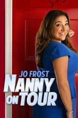 Poster for Jo Frost: Nanny on Tour