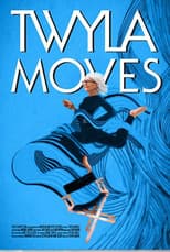 Poster for Twyla Moves